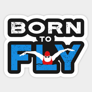 Born to Fly Womens Swimming Sticker